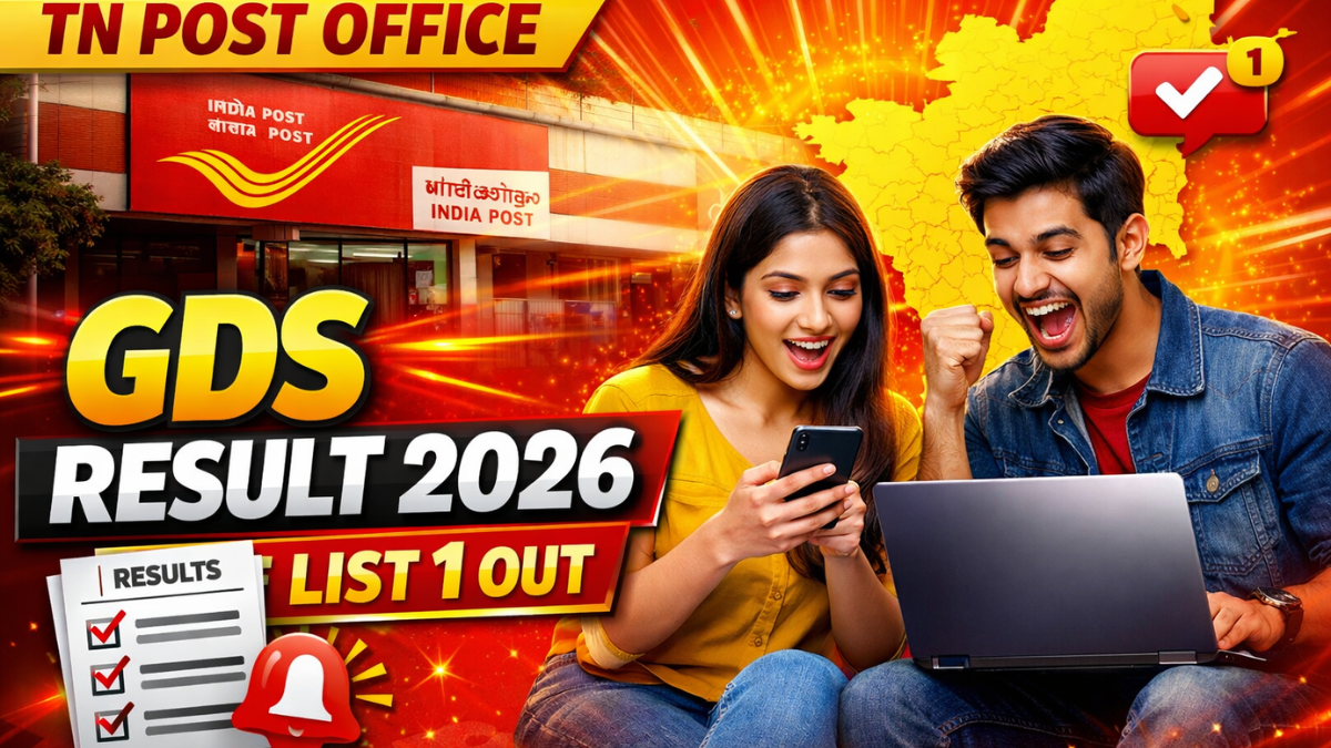 TN Post Office GDS Result 2026 | வெளியானது – முதல் தேர்வு பட்டியலில் உங்கள் பெயர் உள்ளதா ? என உடனே சரிபார்க்கவும்.., TN Post Office GDS Result 2026